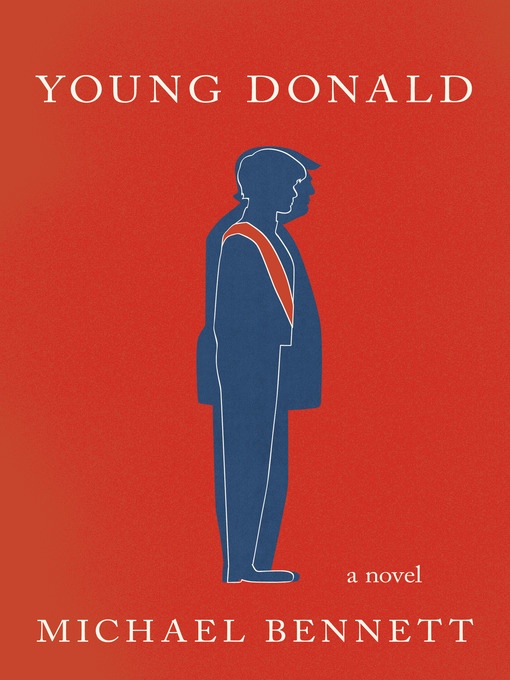 Title details for Young Donald by Michael Bennett - Available